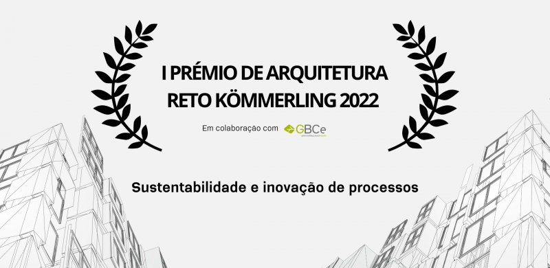 Primeiro Prémio de Arquitetura Reto KÖMMERLING